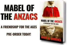 MaryD's New Novel Mabel of the Anzacs